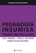 Pedagoga insumisa. Trazos inconclusos