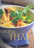 Cocina Thai. Cocina picante y ex�tica: tradiciones, t�cnicas, ingredientes y recetas.