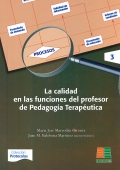 La calidad en las funciones del profesor de pedagoga teraputica. Incluye CD.