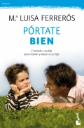 Prtate bien. El mtodo a medida para entender y educar a tus hijos. (0 - 12 aos) (Bolsillo)