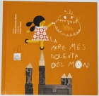 La mare ms dolenta del mn