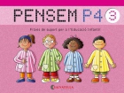Pensem P4. Fitxes de suport per a lEducaci Infantil (Colleci del 1 al 3)