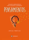 Pensamientos. Grandes herramientas para pequeos guerreros