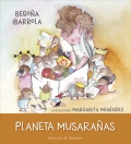 Planeta musara�as. Cuento sobre el Enfado