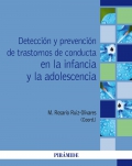 Detección y prevención de trastornos de conducta en la infancia y la adolescencia. Manual para educadores