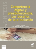 Competencia digital y preadolescencia. Los desafos de la e-inclusin
