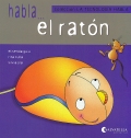 Habla...el ratn. Coleccin la tecnologa habla 2.