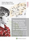 Neurociencia en las aulas, su aplicación en los procesos de aprendizaje. La contribución del inspector de educación como agente