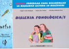 Dislexia fonolgica 1. DEHALE: Programa para desarrollar la habilidad lectora en dislxicos.
