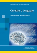 Cerebro y Lenguaje. Sintomatología Neurolingüística. (con versión digital)