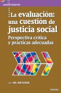 La evaluacin: una cuestin de justicia social Perspectiva crtica y prcticas adecuadas