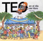 Teo en el da del libro. Teo descubre el mundo.