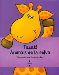 Taaat! Animals de la selva