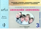Educacin emocional 3. Percepcin, expresin, comprensin y regulacin inteligente de las emociones y sentimientos