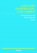 La educacin transformadora, luces y sombras