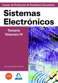 Sistemas Electrnicos. Temario. Volumen IV. Cuerpo de Profesores de Enseanza Secundaria.