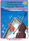 Cuaderno para Vacaciones de Lenguaje Musical. Tercer Nivel. Contiene CD.