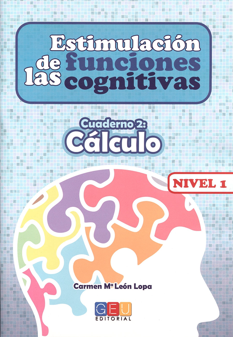 Cuaderno 5/ Editorial GEU/ Desde 7 años Refuerza habilidad mental Para deterioro mental Estimulación de las funciones cognitivas nivel 2.Memoria