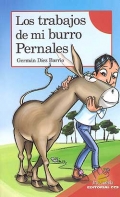 Los trabajos de mi burro Pernales