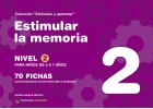 Coleccin estimular y aprender. Estimular la memoria. Nivel 2. Para nios de 5 a 7 aos.