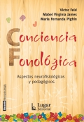 Conciencia fonol�gica. Aspectos neurofisiol�gicos y pedag�gicos