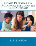 C�mo preparar un aula para estudiantes con autismo.