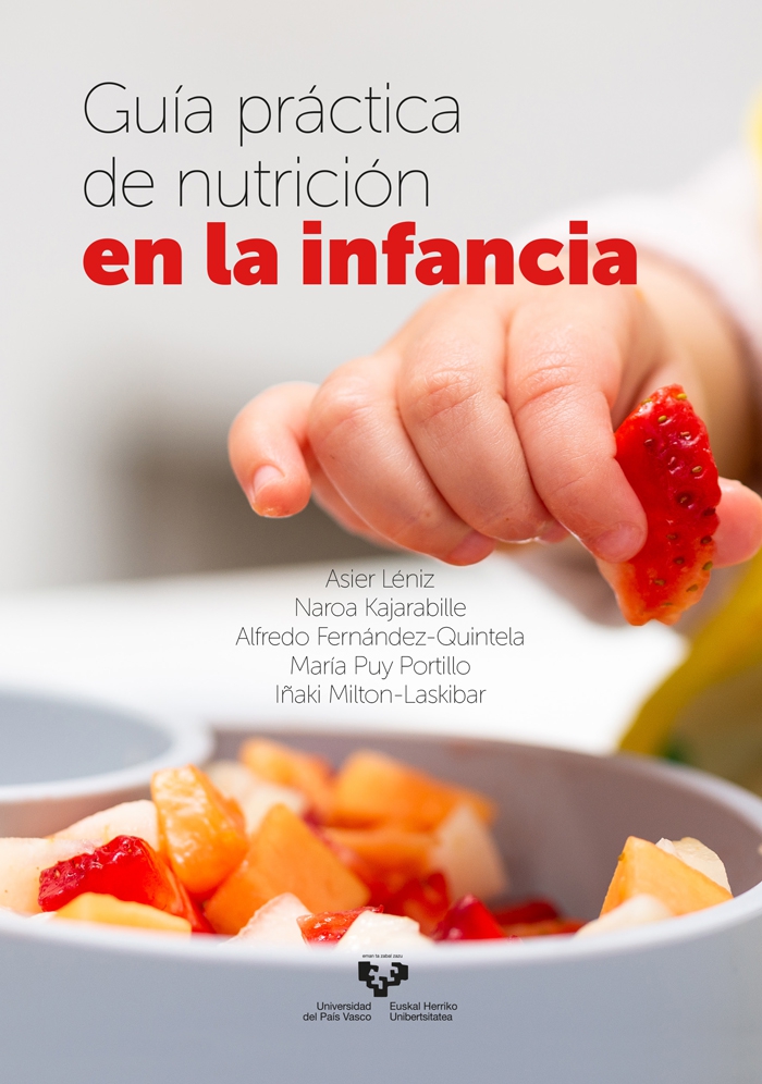 GUíA PRáCTICA DE NUTRICIóN EN LA INFANCIA ASIER LéNIZ, NAROA