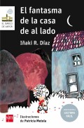 El fantasma de la casa de al lado. Adaptacin a lectura fcil.