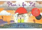 Plou i fa sol. Una cano feta conte. ( Amb CD )