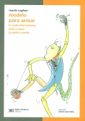 Modelo para armar. La evolucin humana, paso a paso (y parte a parte)