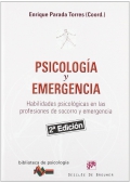 Psicología y emergencia. Habilidades psicológicas en las profesiones de socorro y emergencia