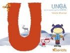 Unga (que en esquimal significa Amistad). El abecedario de los sentimientos.