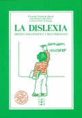 La dislexia. Origen, diagnostico y recuperacin