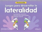 Juegos para desarrollar la lateralidad. Preescolar.