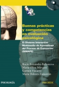 Buenas prácticas y competencias en evaluación psicológica El Sistema Interactivo Multimedia de Aprendizaje del Proceso de Evaluación (SIMAPE)