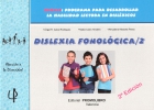 Dislexia fonolgica 2. DEHALE: Programa para desarrollar la habilidad lectora en dislxicos.
