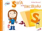 Sofa y la sinceridad. Biblioteca de inteligencia emocional y educacin en valores. Sentimientos y valores