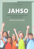 JAHSO. Programa Jugando y Aprendiendo Habilidades Sociales. (Manual del educador + 5 cuadernos del alumno)