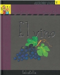 El vino. Queremos saber. Serie Amarilla: Los alimentos