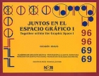 Juntos en el espacio gr�fico 1. Cuaderno de ubicaci�n grafica. Preparaci�n a la lecto-escritura