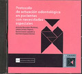 Protocolo de actuaci�n odontol�gica en pacientes con necesidades especiales