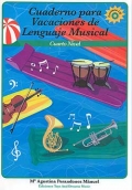 Cuaderno para Vacaciones de Lenguaje Musical. Cuarto nivel. Contiene CD.