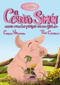 El cerdito Simn come mucho porque es un glotn. Comer en exceso