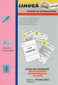 LIMUG. Mtodo de lectoescritura. Libro del profesor. Orientaciones metodolgicas. Cuentos.