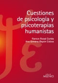 Cuestiones de psicología y psicoterapias humanistas.
