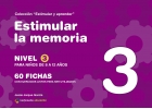 Coleccin estimular y aprender. Estimular la memoria. Nivel 3. Para nios de 8 a 12 aos.