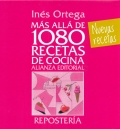 M�s all� de 1080 recetas de cocina. Reposter�a. Nuevas recetas.
