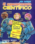 El superastronauta cient�fico.