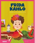 Frida kahlo. L'artista que pintava amb l'ànima