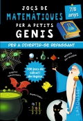 Jocs de matemtiques per a petits genis. 7-8 anys